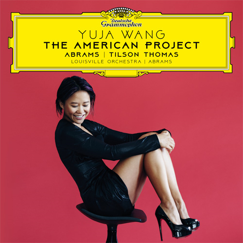 Yuja Wang - ユジャ・ワン - KAJIMOTO